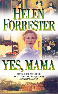 Yes, Mama Helen Forrester Author