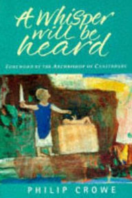 A Whisper Will be Heard (The Archbishop of Canterbury's Lent book)