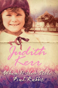 When Hitler Stole Pink Rabbit Judith Kerr Author