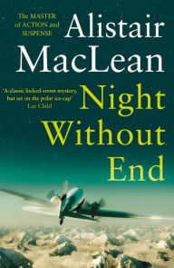 Night Without End Alistair MacLean Author