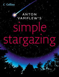 Simple Stargazing Anton Vamplew Author