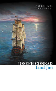 Lord Jim (Collins Classics) Joseph Conrad Author