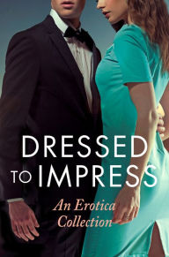 Dressed to Impress Giselle Renarde Author