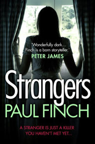 Strangers Paul Finch Author