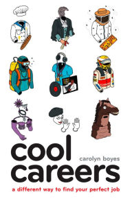 Cool Careers Carolyn Boyes Author
