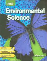 Holt Environmental Science: Student Edition 2008 - Houghton Mifflin Harcourt