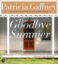 The Goodbye Summer - Patricia Gaffney