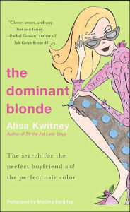 Dominant Blonde - Alisa Kwitney