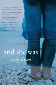 And She Was: A Novel Cindy Dyson Author