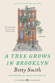 A Tree Grows in Brooklyn Betty Smith Author
