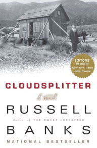 Cloudsplitter Russell Banks Author