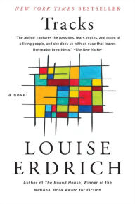 Tracks Louise Erdrich Author