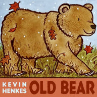 Old Bear Kevin Henkes Author
