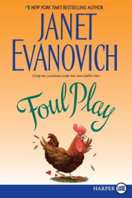Foul Play Janet Evanovich Author