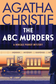 The A.B.C. Murders (Hercule Poirot Series) Agatha Christie Author