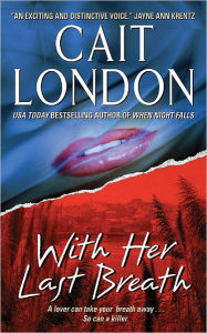 With Her Last Breath - Cait London