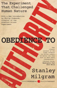 Obedience to Authority: An Experimental View Stanley Milgram Author