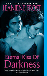 Eternal Kiss of Darkness (Night Huntress World Series #2) Jeaniene Frost Author