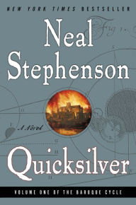 Quicksilver (Baroque Cycle Series #1) Neal Stephenson Author