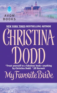 My Favorite Bride (Governess Brides Series #6) Christina Dodd Author