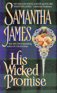 His Wicked Promise Samantha James Author