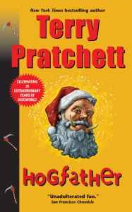 Hogfather (Discworld Series #20) Terry Pratchett Author