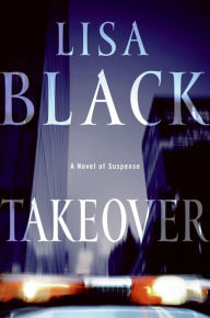Takeover - Lisa Black