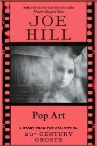 Pop Art Joe Hill Author