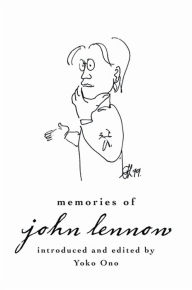 Memories of John Lennon Yoko Ono Author