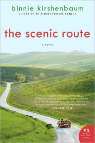 The Scenic Route: A Novel Binnie Kirshenbaum Author