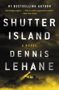 Shutter Island Dennis Lehane Author