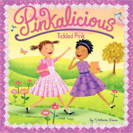 Tickled Pink (Pinkalicious Series) Victoria Kann Author