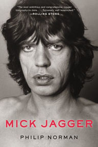 Mick Jagger Philip Norman Author