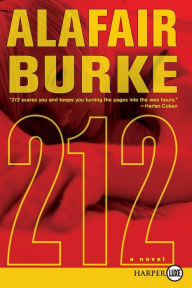 212 (Ellie Hatcher Series #3) Alafair Burke Author