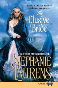 The Elusive Bride (Black Cobra Series #2) Stephanie Laurens Author