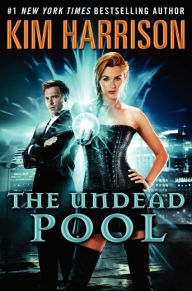 The Undead Pool (Hollows Series #12) Kim Harrison Author