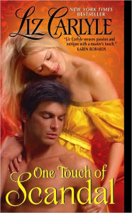 One Touch of Scandal Liz Carlyle Author