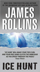 Ice Hunt James Rollins Author