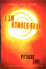 I Am Number Four (Lorien Legacies Series #1) Pittacus Lore Author