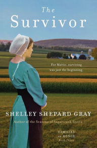 The Survivor by Shelley Shepard Gray Paperback | Indigo Chapters