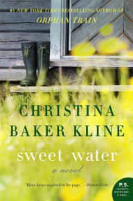 Sweet Water: A Novel - Christina Baker Kline
