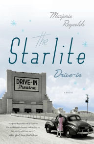 The Starlite Drive-In Marjorie Reynolds Author