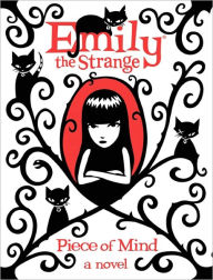 Emily the Strange: Piece of Mind Rob Reger Author