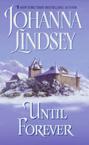 Until Forever Johanna Lindsey Author