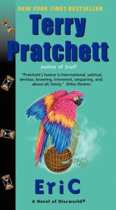 Eric (Discworld Series #9) Terry Pratchett Author