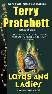 Lords and Ladies (Discworld Series #14) Terry Pratchett Author