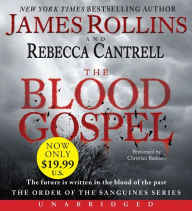 The Blood Gospel (Order of the Sanguines Series #1) James Rollins Author