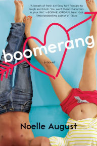 Boomerang: A Boomerang Novel - Noelle August