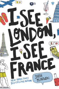 I See London, I See France Sarah Mlynowski Author