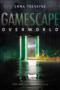 Gamescape: Overworld Emma Trevayne Author